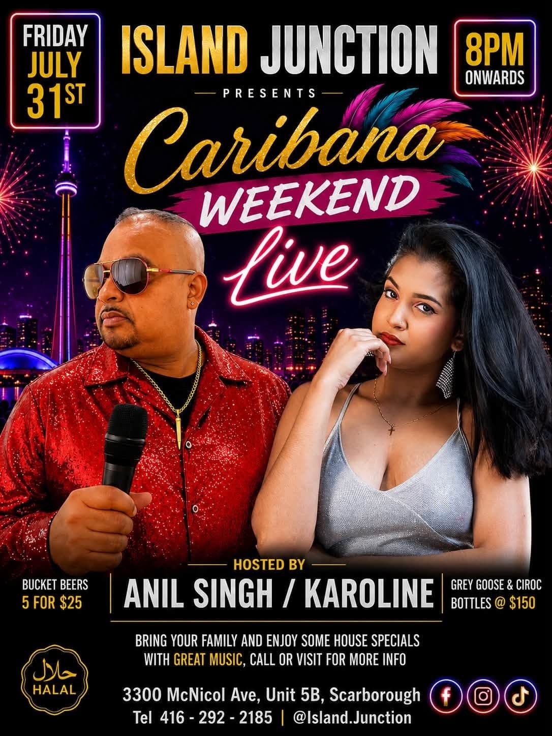 Caribana Weekend Live flyer with Anil Singh and Karoline at Island Junction in Scarborough